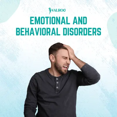Emotional and Behavioral Disorders (EBD) Symptoms and Causes