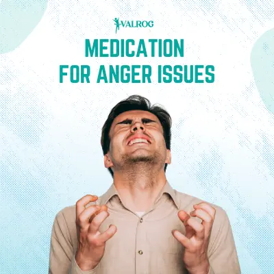 Medication for Anger Issues Types and Benefits